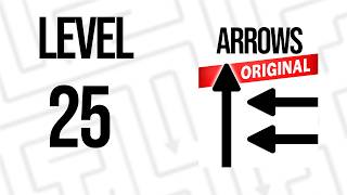 Arrows Puzzle Escape Level 25 Walkthrough (How To Pass) !