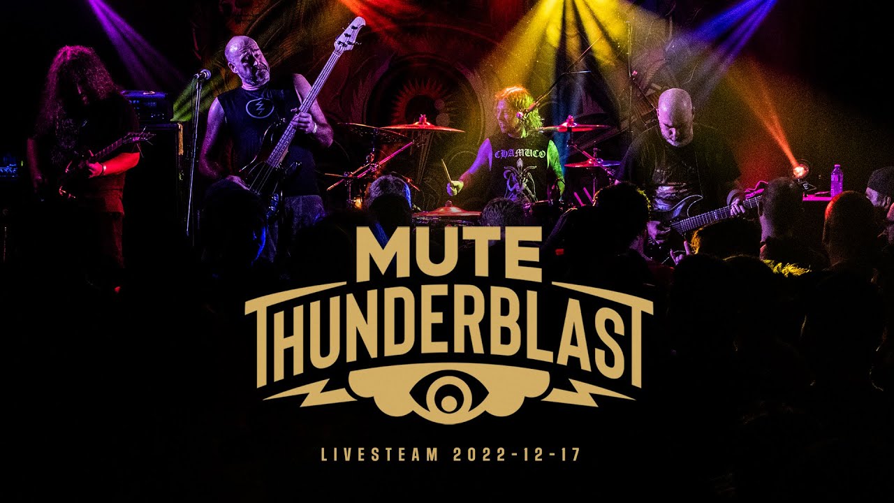 MUTE - Thunderblast anniversary show - Livestream
