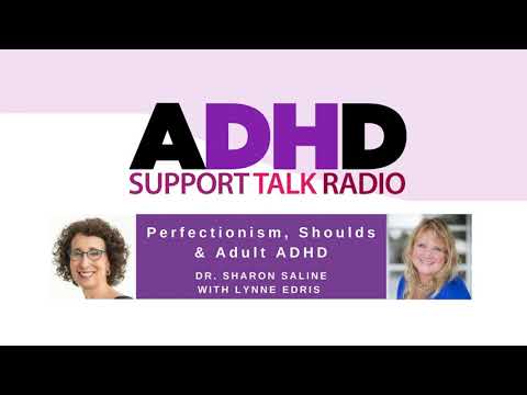 Perfectionism, Shoulds & Adult ADHD | Podcast with Dr. Sharon Saline thumbnail