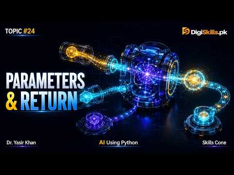 Function Parameters & Return Values | Artificial Intelligence using Python Topic #024 - Skills Cone