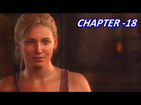 UNCHARTED 4: THIEF END-PS4/GAMEPLAY & WALKTHROUGH/CHAPTER-18/NEW DEVON