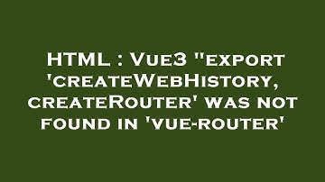 HTML : Vue3 "export 