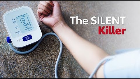 High blood pressure: Why doctors call it "the silent killer"