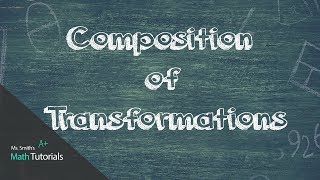 Composition of Transformations