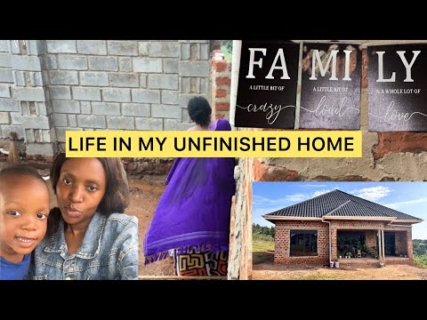 The Reality Of Staying In Our Unfinished Home With My Small Family Here In Uganda