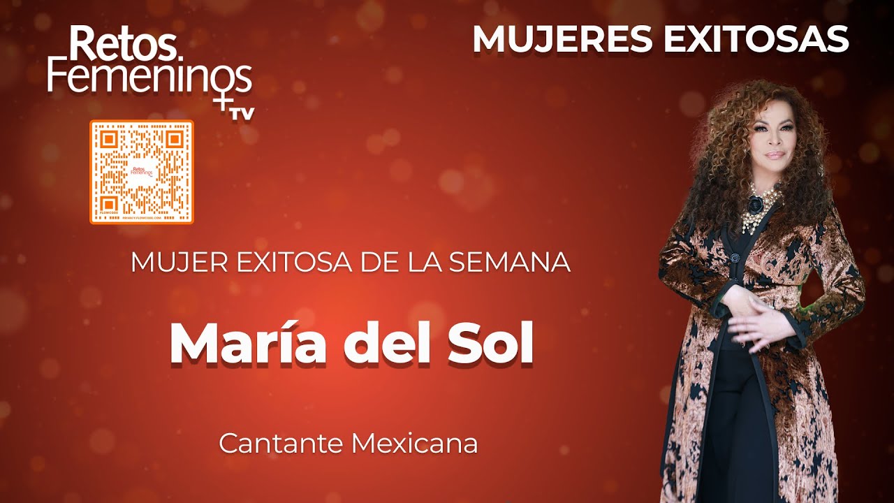 Mujeres Exitosas - María del Sol - YouTube