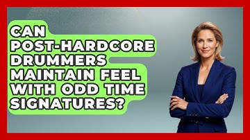 Can Post-hardcore Drummers Maintain Feel With Odd Time Signatures? - Alt Scene Guru