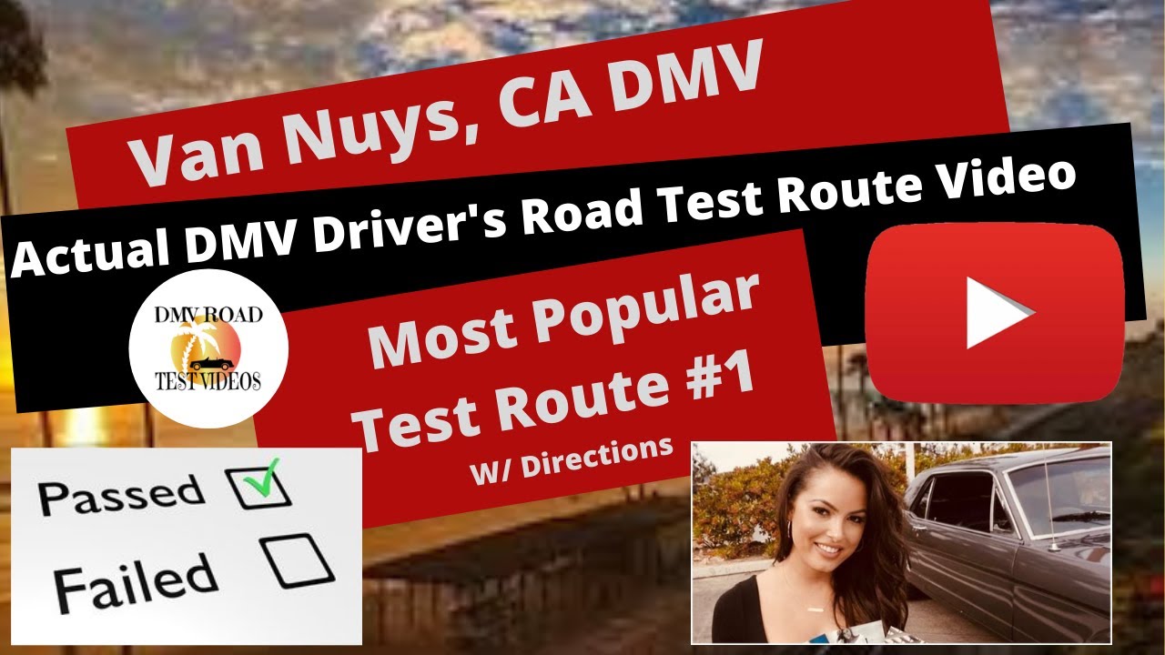 *ACTUAL TEST ROUTE* Van Nuys DMV 1 Behind The Wheel Driver's License
