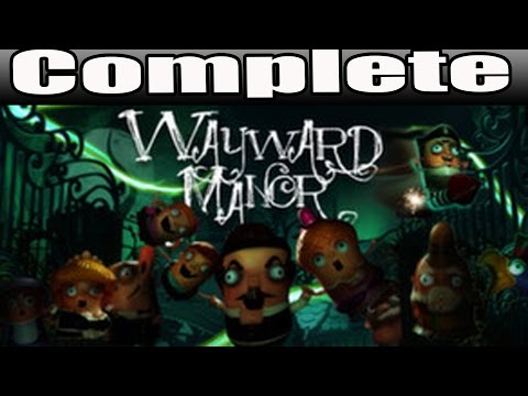 Wayward Manor Full Game Walkthrough / Complete Walkthrough