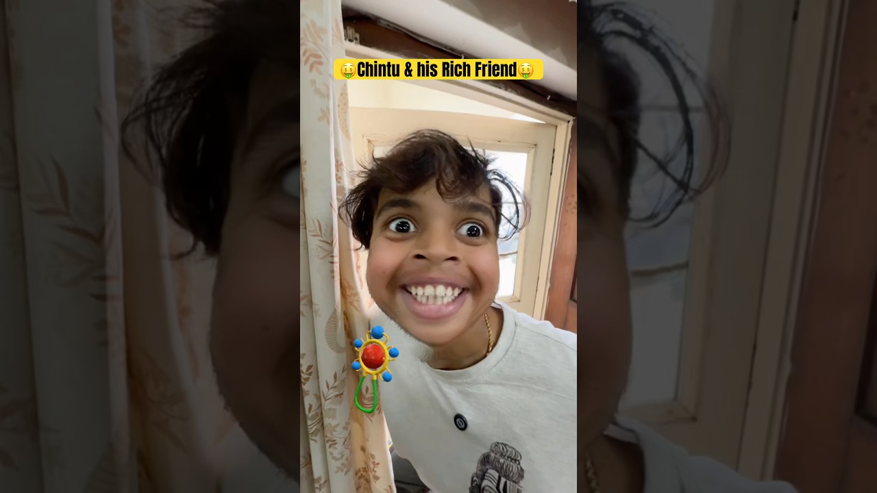 Chintu & his Rich friend🤑🤑 