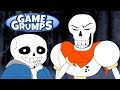 Game Grumps Animated - Sans & Papyrus