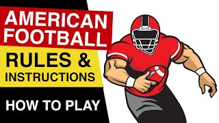 American Football Rules : How to play American Football : Rules of American Football EXPLAINED