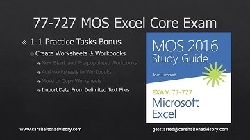 Obj. 1-1 (2/2) Bonus Import Delimited Data 77-727 Excel 2016 Core
