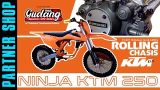 Transform Your Ninja Into A Ktm 250 trabastanpawaswas