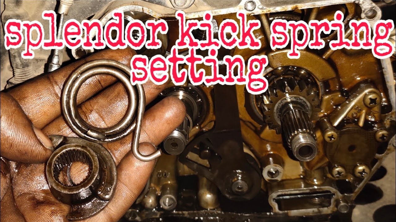 how to replace Hero Honda splendor kick spring