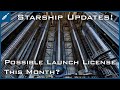SpaceX Starship Updates! Possible FAA Starship Launch License This Month! TheSpaceXShow