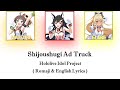 [Hololive] &quot;Shijoushugi Ad Truck&quot; / hololive IDOL PROJECT (Romaji &amp; CC English Lyrics)