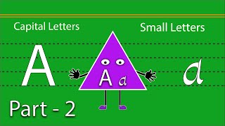 ABC Capital & Small Letters For Children | English Alphabets For Kids Part - 2