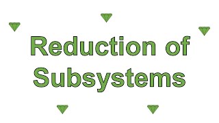 Reduction of Subsystems - Mason's Rule Formula