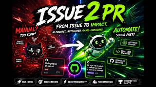 Issue2PR Idea Pitch