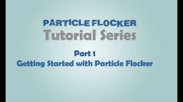 Particle Flocker - Tutorial Series: Part 1