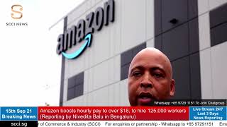 Amazon boosts hourly pay to over $18, to hire 125,000 workers