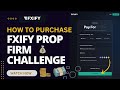 How to purchase fxify prop firm challenge  step by step