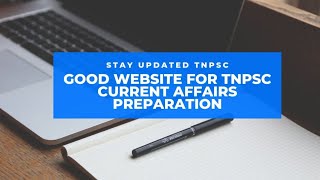 GOOD WEBSITES FOR TNPSC CURRENT AFFAIRS PREPARATION | WEBSITE WHICH I USE | DAILY NOTES TAKING screenshot 2