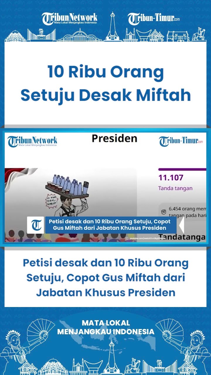 Short Petisi desak dan 10 Ribu Orang Setuju, Copot Gus Miftah dari Jabatan Khusus Presiden