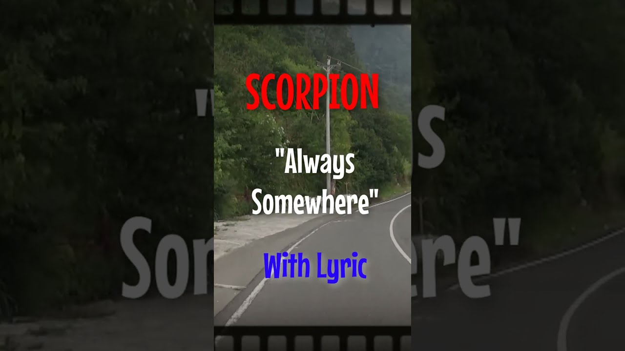 Scorpion "Always Somewhere" With Lyrics Cover By Dimar (Mountain Road View)
