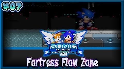 Sonic Before The Sequel Part 7: (Fortress Flow Zone) Sonic