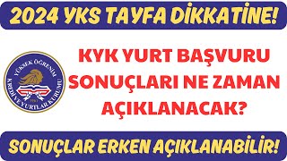 2024 Yks Tayfa Di̇kkati̇ne Kyk Yurt Başvuru Sonuçlari Erken Açiklanabi̇li̇r
