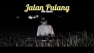 Jalan Pulang - Willy Sopacua || GIOVAN KEMPA COVER