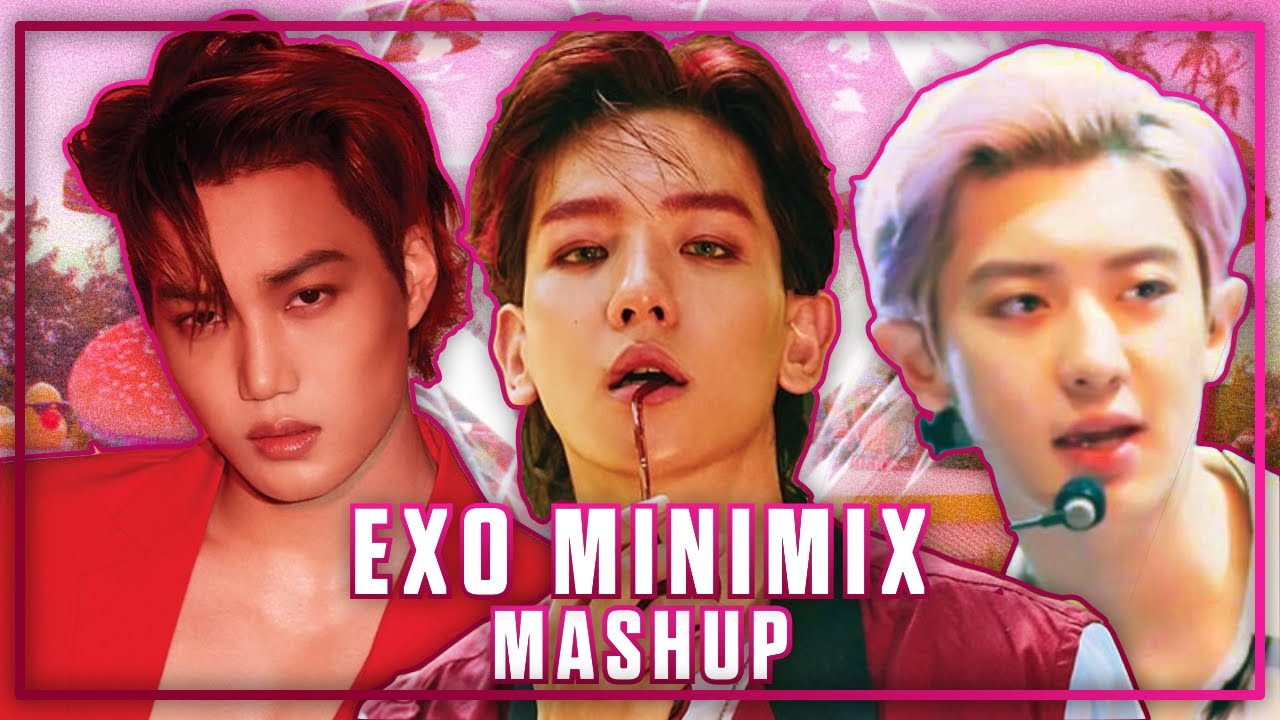 EXO - The Eve, Love Shot & Ko Ko Bop Mashup
