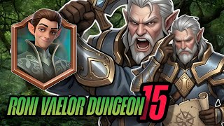 Roni Vaelor Dungeon (Level 15) | Arcane Rush (V2.1.4)