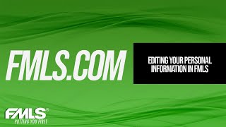 Editing your personal information in FMLS