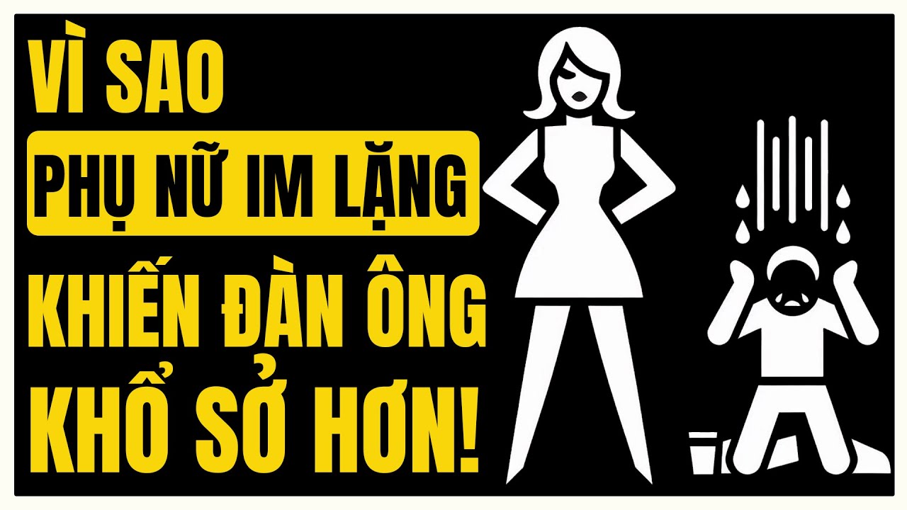 Tại sao sự im lặng của phụ nữ lại là 