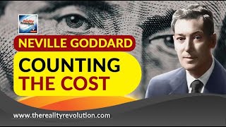 Neville Goddard Counting The Cost