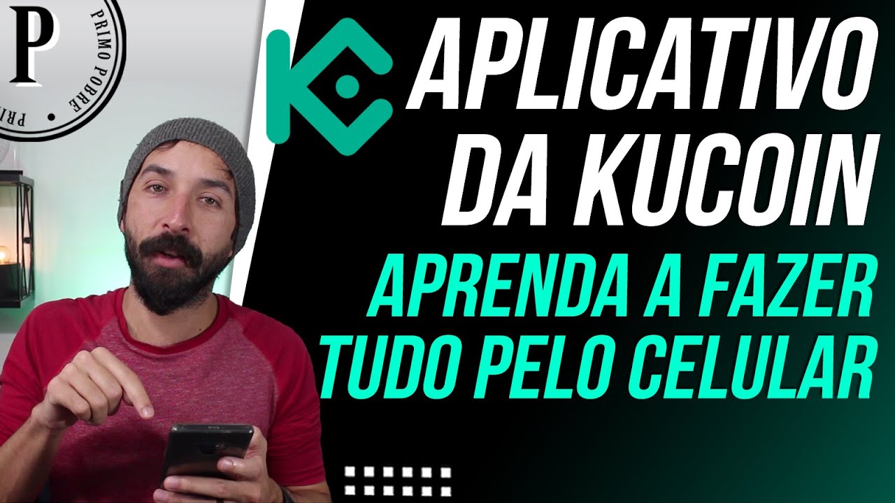 APLICATIVO DA KUCOIN (TUTORIAL) Como Comprar e Vender Criptos na KUCOIN pelo Celular