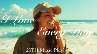 【Playlist】毎日がちょっと好きになる爽やか洋楽ソング/Summer Memories/作業用BGM