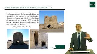 Patrimonio minero-industrial de la Sierra Almagrera (Almería): Zonas sur y este               (...)