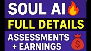 SOUL AI 🔥 FULL DETAILS  ASSESSMENTS + EARNINGS 💰  GENUINE JOB? TELUGU EXPLANATION  WORK FROM HOME!