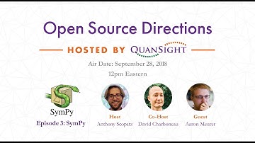 Episode 3: SymPy - Open Source Directions hosted By Quansight