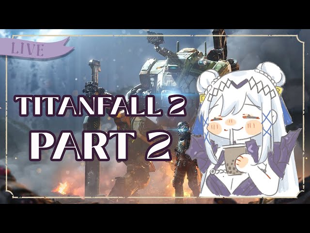 【Titanfall 2】MORE BT【NIJISANJI EN | Victoria Brightshield】のサムネイル