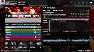 [Etterna 4K] Future Dominators | AA | 98.24% 1 Miss 6 Bads