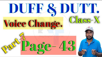 Voice Change. // Class10 Duff & Dutt solution.// Duff & Dutt class 10 page 43.