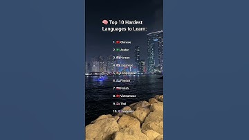 🧠 Top 10 Hardest Languages to Learn: