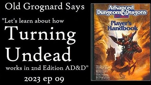 AD&D 2nd Edition: How Turning Undead Works