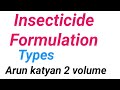 Insecticide formulation and their types