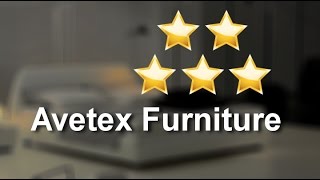 Avetex Furniture San Francisco Incredible 5 Star Review by JasonJN
